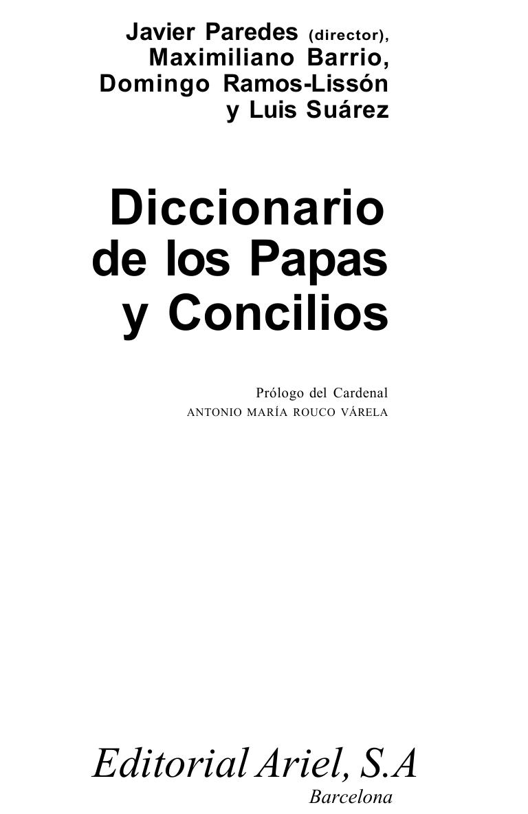 Diccionario de los Papas y Concilios - I. Edad Antigua y medieval